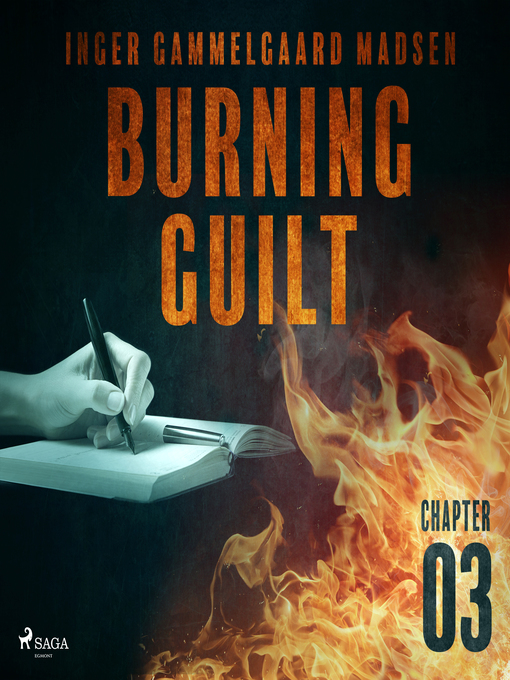 Title details for Burning Guilt--Chapter 3 by Inger Gammelgaard Madsen - Available